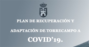 Plan adapatción y recuperación Torrecampo COVID 19