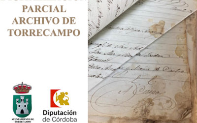 DIGITALIZACIÓN PARCIAL ARCHIVO DE TORRECAMPO