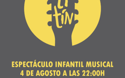 «TITÍN»  ESPECTÁCULO MUSICAL INFANTIL