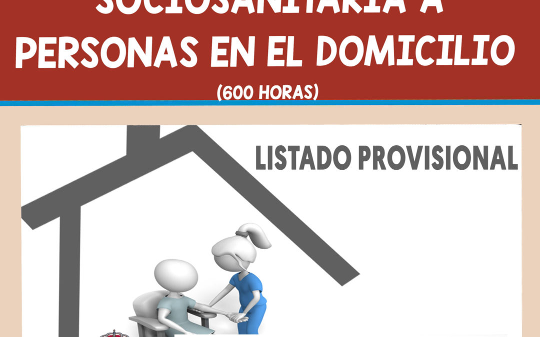 CURSO-DE-FORMACIÓN-SOCIOSANITARIA-EN-EL-DOMICILIO LISTADO PROVISIONAL