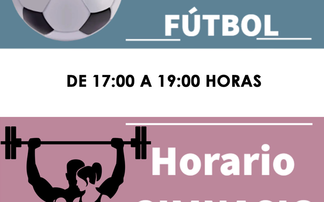 CARTEL NUEVO HORARIO CAMPOS DE FÚTBOL Y GIMNASIO