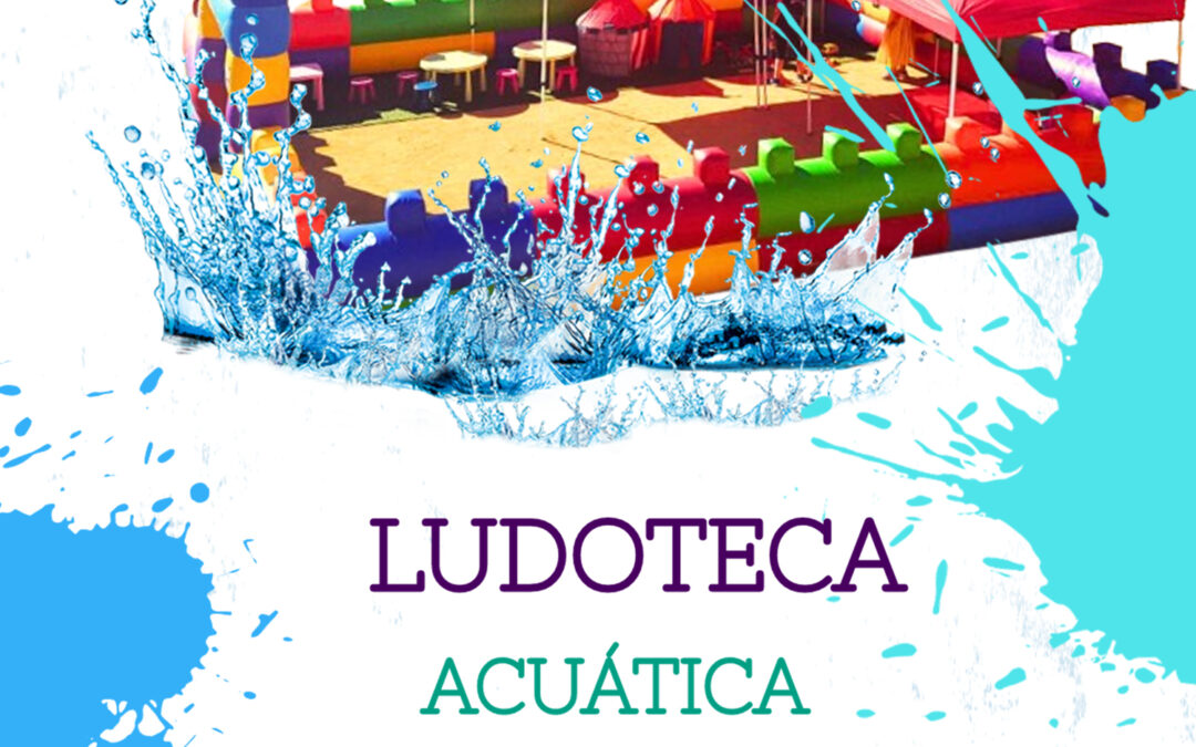 CARTEL LUDOTECA ACUÁTICA VERANO