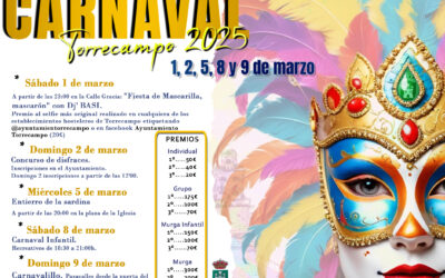 CARNAVAL TORRECAMPO 2025. 1, 2, 5, 8 Y 9 DE MARZO